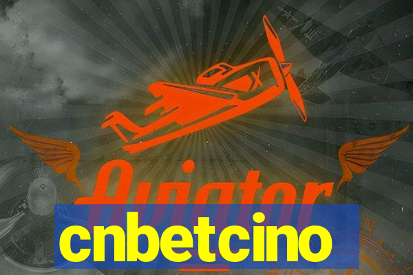 cnbetcino
