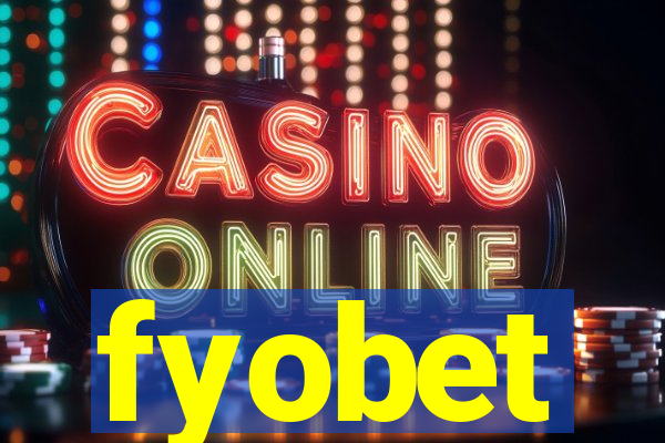 fyobet