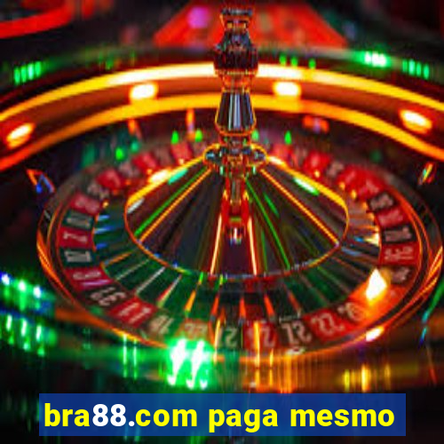 bra88.com paga mesmo