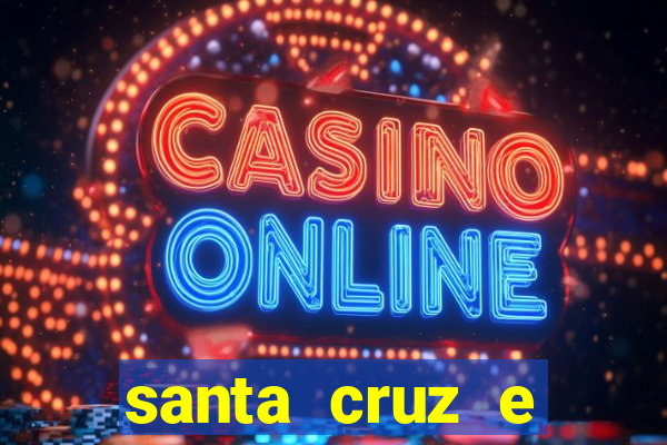 santa cruz e cruzeiro ao vivo hd
