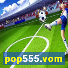 pop555.vom