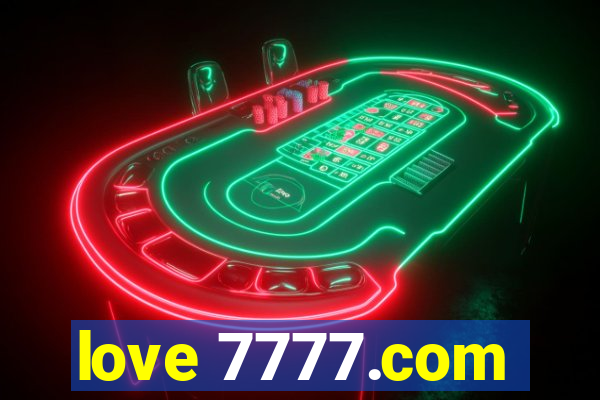 love 7777.com