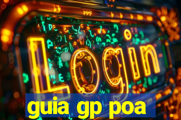 guia gp poa