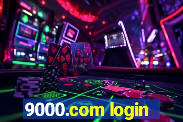 9000.com login