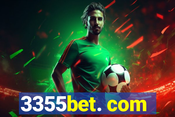 3355bet. com
