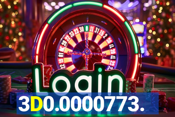 3D0.0000773.