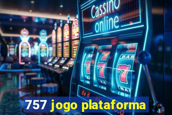 757 jogo plataforma