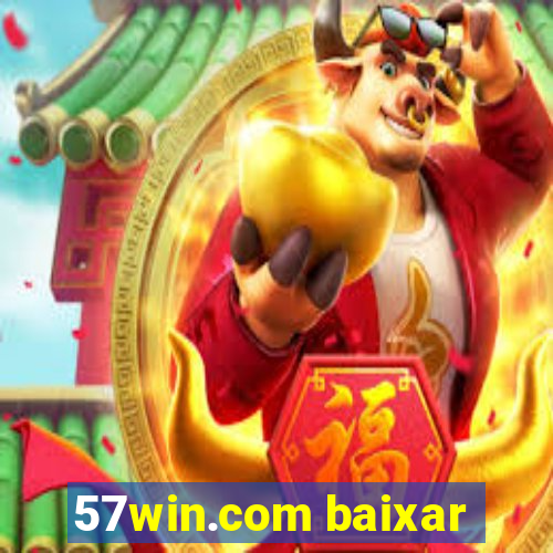 57win.com baixar