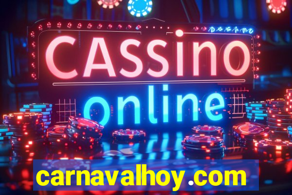 carnavalhoy.com