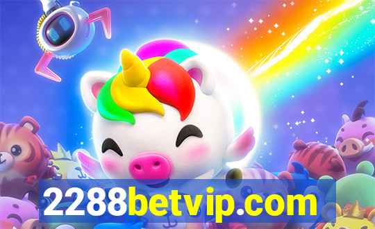 2288betvip.com