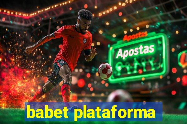 babet plataforma