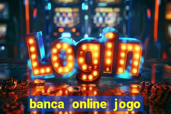 banca online jogo do bicho