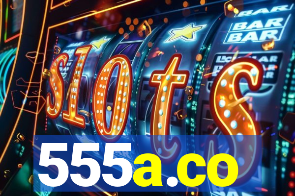 555a.co