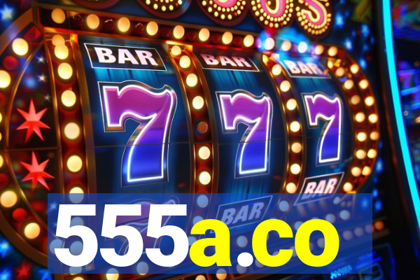 555a.co