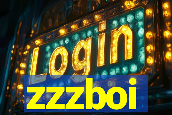 zzzboi