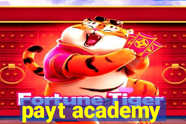 payt academy
