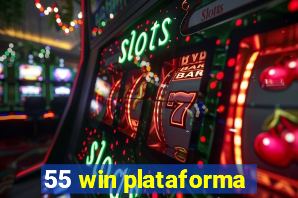 55 win plataforma