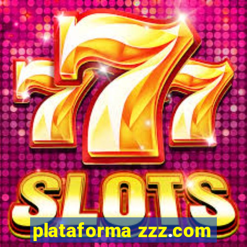 plataforma zzz.com