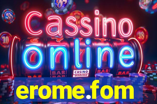 erome.fom