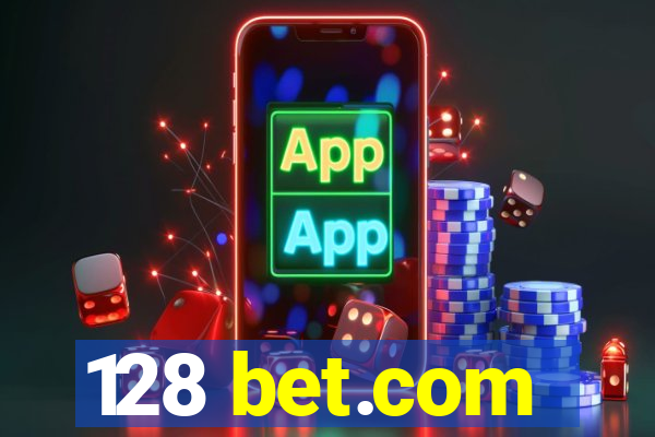 128 bet.com