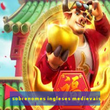 sobrenomes ingleses medievais