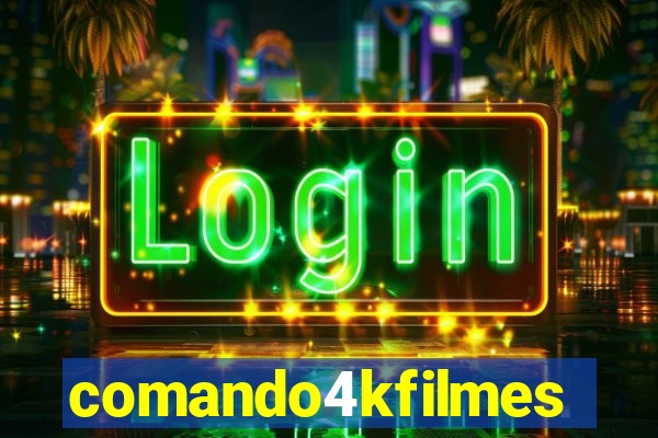 comando4kfilmes.com