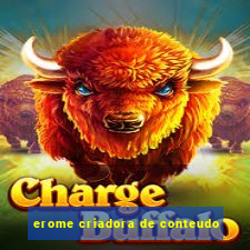 erome criadora de conteudo