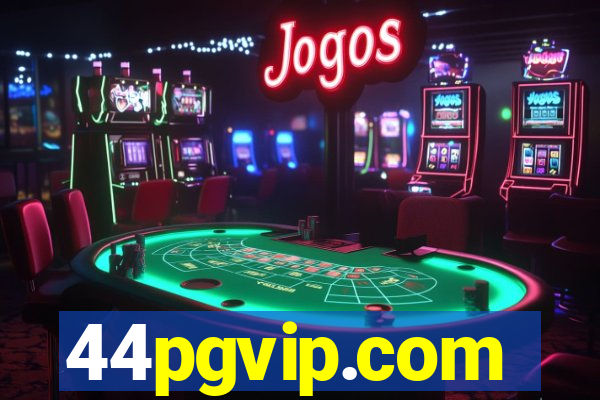 44pgvip.com
