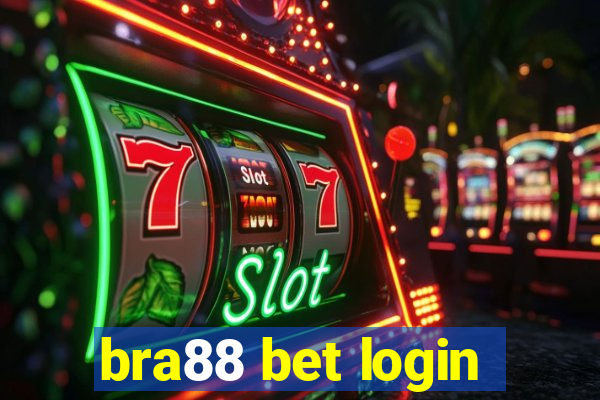 bra88 bet login