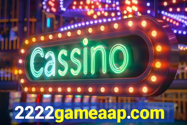 2222gameaap.com