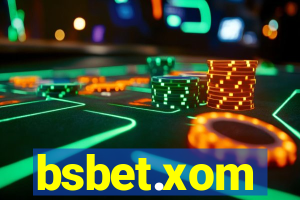 bsbet.xom
