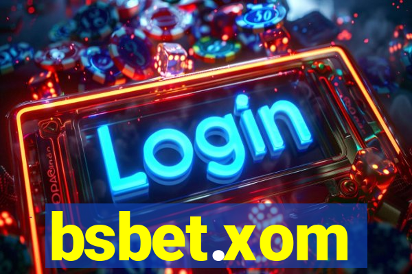bsbet.xom