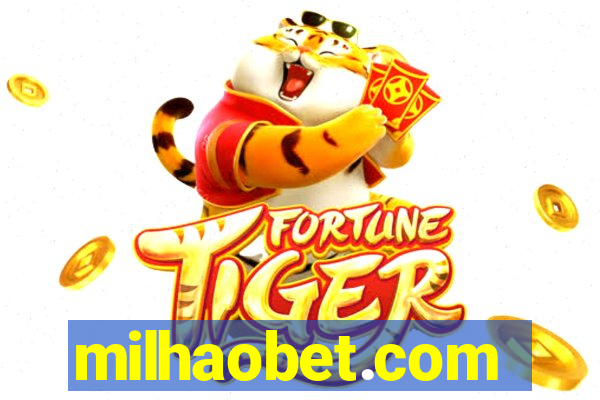 milhaobet.com