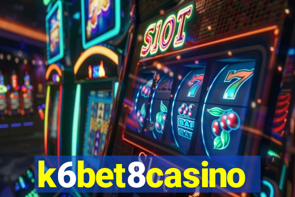 k6bet8casino