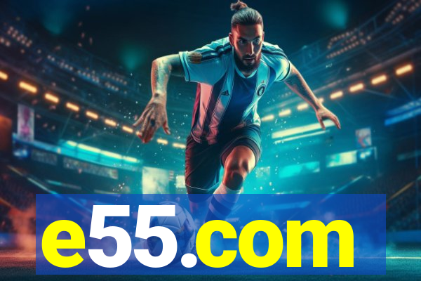 e55.com