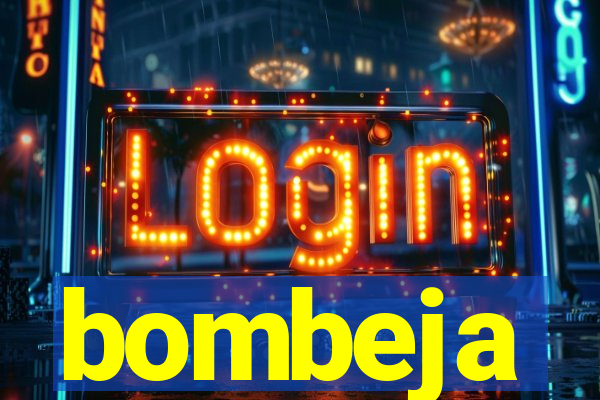 bombeja