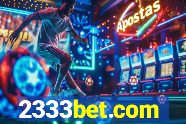 2333bet.com