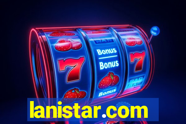 lanistar.com