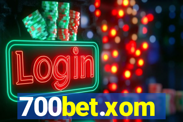 700bet.xom