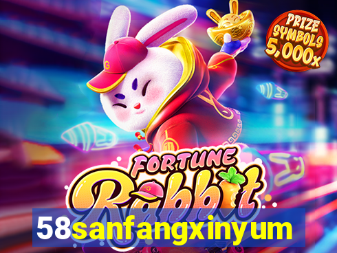 58sanfangxinyuming.com