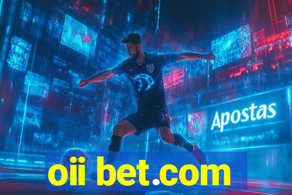 oii bet.com
