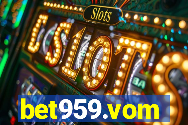 bet959.vom