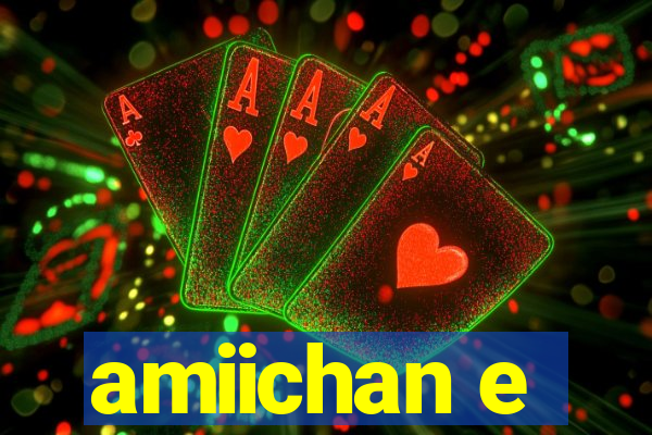 amiichan e