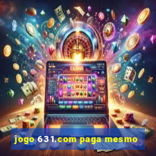 jogo 631.com paga mesmo