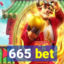 665 bet