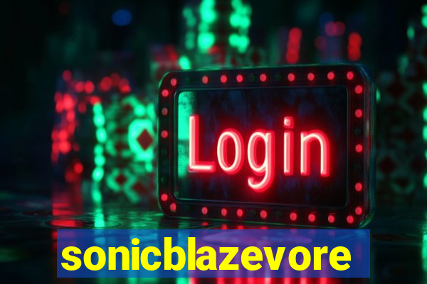 sonicblazevore
