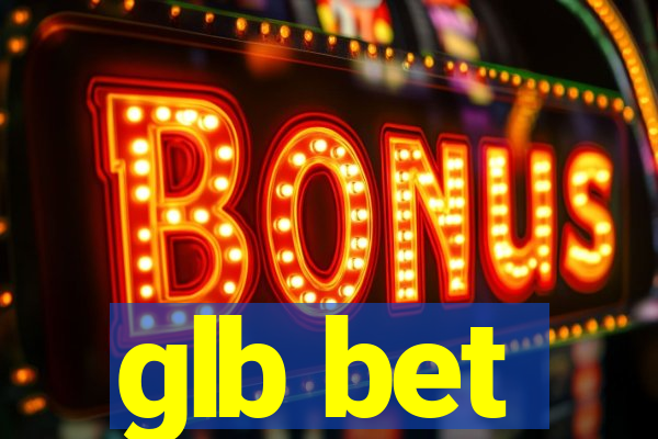 glb bet