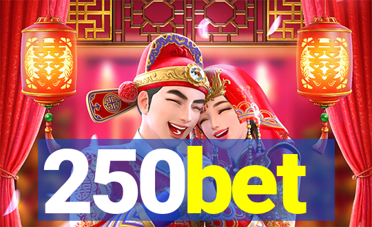 250bet