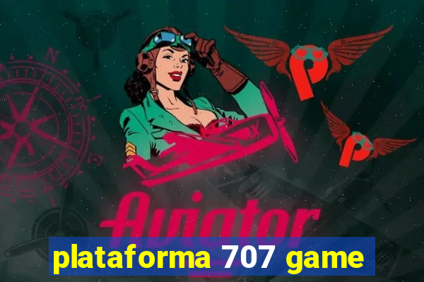 plataforma 707 game