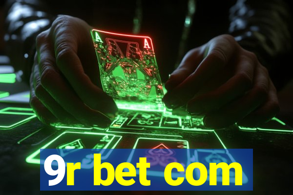 9r bet com